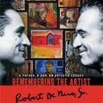 Robert De Niro rinde homenaje a la obra pictórica de su padre, de quien revela que era homosexual