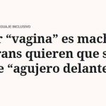 «El Español» sigue la estela de los medios ultras americanos y reproduce un titular falso sobre una supuesta demanda del colectivo trans de dejar de usar la palabra «vagina»